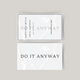 Tijdelijke tattoo do it anyway